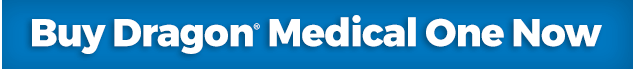 Buy Dragon Medical One now